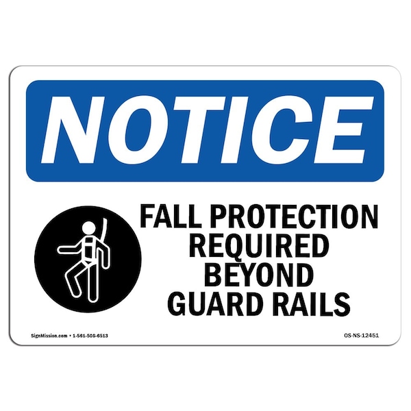 OSHA Sign, Fall Protection Required Beyond, 5in X 3.5in Decal, 10PK, 5" W, 3.5" H, Landscape, PK10